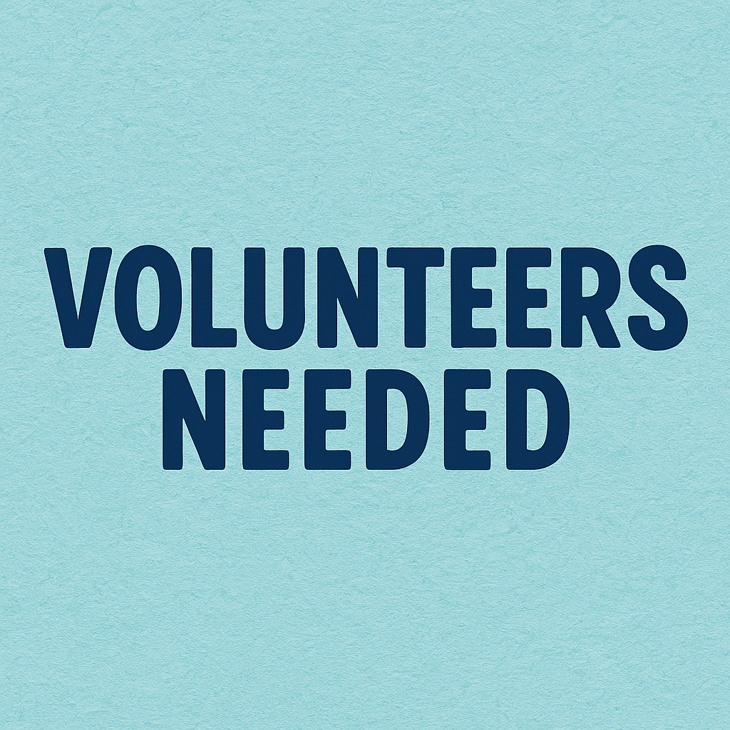Volunteers Needed